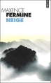 Couverture Neige / Neige. Editions Points 2011
