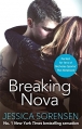 Couverture Nova, book 1 : Breaking Nova Editions Sphere 2014