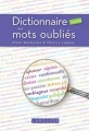 Couverture Dictionnaire insolite des mots oubliés Editions Larousse 2013