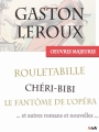 Couverture Les oeuvres majeures de Gaston Leroux Editions StoriaEbooks 2014