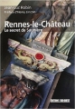 Couverture Rennes-le-Château : Le secret de Saunière Editions Sud Ouest 2004