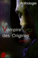 Couverture Le Vampire des Origines, tome 1 Editions Lune Écarlate 2015