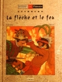 Couverture Guerrero : La flèche et le feu Editions Le Lombard (Histoires de l'histoire) 1991