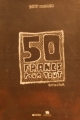 Couverture 50 francs pour tout collector Editions Ankama 2012