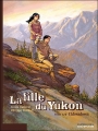 Couverture La Fille du Yukon, tome 3 : Eldoradores Editions Dupuis 2007