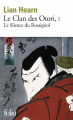 Couverture Le Clan des Otori, tome 1 : Le Silence du rossignol Editions Folio  2013