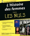 Couverture L'histoire des femmes pour les nuls Editions First (Pour les nuls) 2013