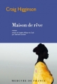 Couverture Maison de rêve Editions Mercure de France (Bibliothèque étrangère) 2016