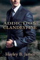 Couverture Addiction clandestine Editions Dreamspinner Press 2015