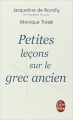 Couverture Petites leçons sur le grec ancien Editions Le Livre de Poche 2011