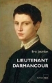 Couverture Lieutenant Darmancour Editions H&O 2010