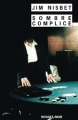 Couverture Sombre complice Editions Rivages (Noir) 2005