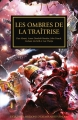 Couverture L'Hérésie d'Horus, tome 22 : Les Ombres de la Traitrise Editions Black Library (Horus Heresy) 2015