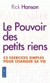 Couverture Le pouvoir des petits riens : 52 exercices quotidiens pour changer sa vie Editions Pocket (Evolution) 2015