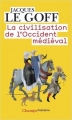 Couverture La civilisation de l'Occident médiéval Editions Flammarion (Champs - Histoire) 2008