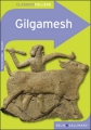 Couverture Gilgamesh / L'Epopée de Gilgamesh / Le Récit de Gilgamesh / L'épopée de Gilgames Editions Belin / Gallimard (Classico - Collège) 2009