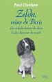 Couverture Zelda, reine de Paris : La véritable histoire du chien le plus chanceux du monde Editions NiL 2013