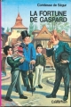 Couverture La fortune de Gaspard Editions Casterman 1974