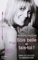 Couverture Sois belle et tais-toi ! Editions City (Témoignage) 2016