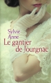 Couverture Le gantier de Jourgnac Editions France Loisirs 2012
