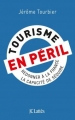 Couverture Tourisme en péril Editions JC Lattès 2016