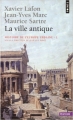 Couverture Histoire de l'Europe urbaine, tome 1 : La ville antique Editions Points (Histoire) 2011