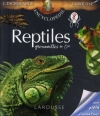 Couverture Reptiles, grenouilles et Cie Editions Larousse (Jeunesse) 2009