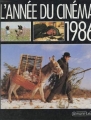 Couverture L'année du cinéma, tome 10 : 1986 Editions Calmann-Lévy 1986