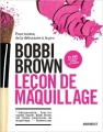 Couverture Bobbi Brown - Leçon de maquillage Editions Marabout 2013