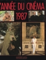 Couverture L'année du cinéma, tome 11 : 1987 Editions Calmann-Lévy 1987