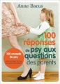 Couverture 100 réponses de psy aux questions des parents Editions Marabout 2014