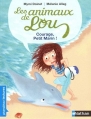 Couverture Les animaux de Lou, tome 04 : Courage, Petit Marin ! Editions Nathan (Premières lectures) 2011