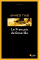 Couverture Commissaire Kemal Fadil, tome 1 : Le Français de Roseville Editions de l'Aube (Noire) 2016