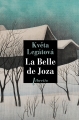 Couverture La belle de Joza Editions Noir sur Blanc 2008