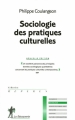 Couverture Sociologie des pratiques culturelles Editions La Découverte 2010