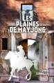 Couverture Les plaines de Mayjong Editions Hélène Jacob 2016