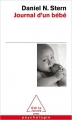 Couverture Journal d'un bébé Editions Odile Jacob (Psychologie) 2012