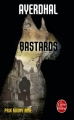 Couverture Bastards, intégrale Editions Le Livre de Poche 2016