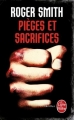 Couverture Pièges et sacrifices Editions Le Livre de Poche (Thriller) 2016