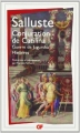 Couverture Conjuration de Catilina, Guerre de Jugurtha, Histoires Editions Flammarion (GF) 2009