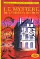 Couverture Le mystère de la maison des bois Editions Hachette (Idéal bibliothèque) 1972