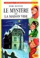 Couverture Le mystère de la maison vide Editions Hachette (Idéal bibliothèque) 1972