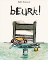 Couverture Beurk ! Editions Seuil (Jeunesse) 2008
