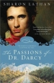 Couverture The Darcy Saga, tome 7 : The Passions of Dr Darcy Editions Sourcebooks 2013