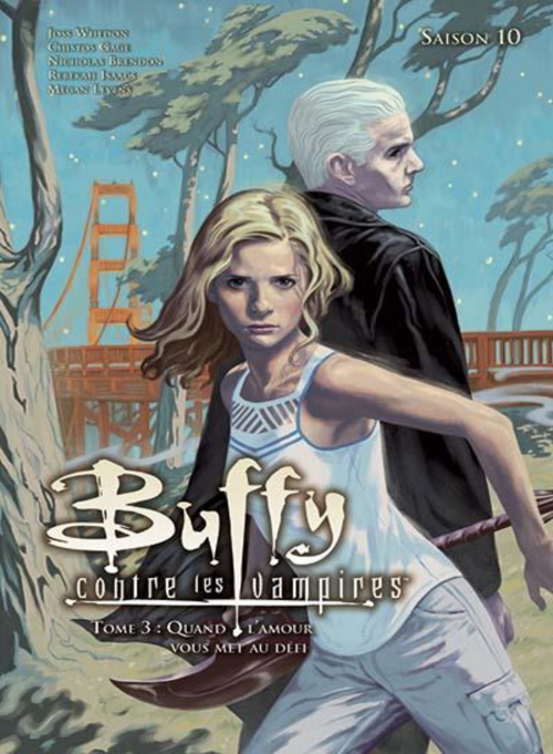 Couverture Buffy contre les vampires, saison 10, tome 03 : Quand l'amour vous met au défi