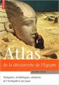 Couverture Atlas de la découverte de l'Égypte Editions Autrement (Atlas) 2007