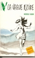 Couverture La vague noire Editions Hachette (Aventure verte) 1990