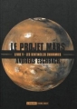 Couverture Le projet Mars, tome 5 : Les sentinelles endormies Editions L'Atalante (La Dentelle du cygne) 2015