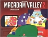 Couverture Macadam Valley, tome 2 : Le Milieu de la fin Editions Même pas mal 2016