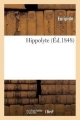 Couverture Hippolyte Editions Hachette 2015